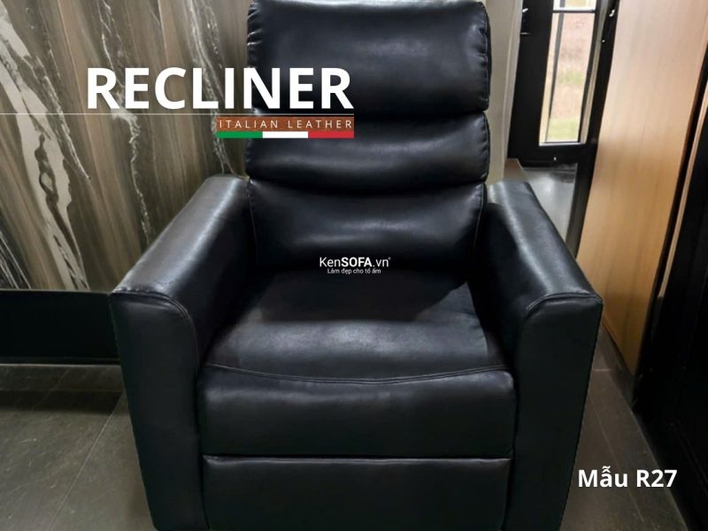 Sofa thư giãn Recliner R27 Hàng xuất khẩu